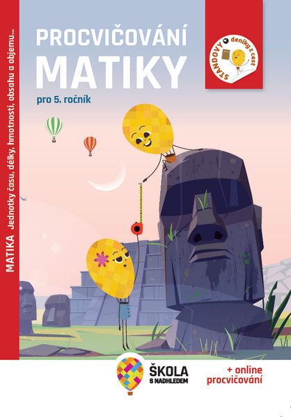 Standovy deníky z cest – Procvičování matiky pro 5. ročník – Jednotky času, délky, hmotnosti, obsahu a objemu + Škola s nadhledem