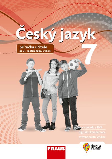 Český jazyk 7 – Nová generace – rozšířená metodická příručka [tištěná]