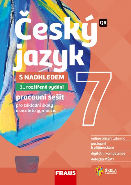 Český jazyk 7 – S nadhledem – univerzální hybridní pracovní sešit