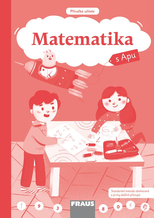 Matematika s APU – metodická příručka [elektronická]