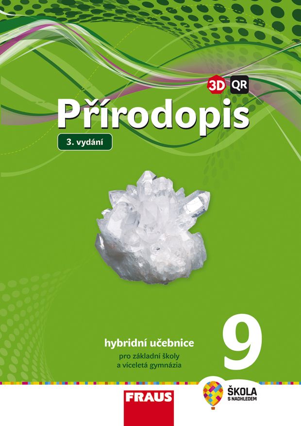 Přírodopis 9 – Nová generace – hybridní učebnice