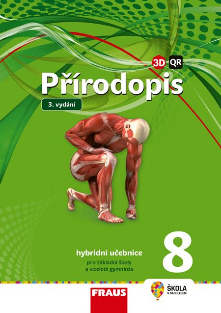 Přírodopis 8 – Nová generace – hybridní učebnice