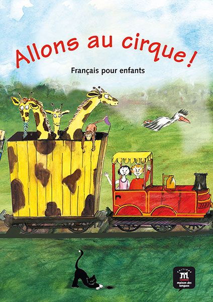 Allons au cirque! (A1) – Livre de l'éleve