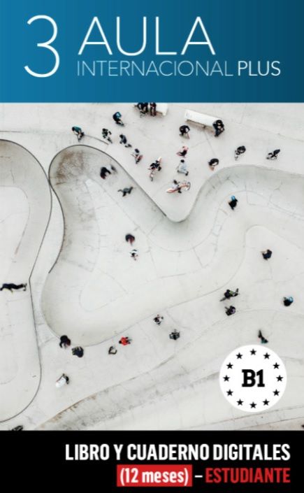 Aula internacional Plus 3 (B1) – Libro/Cuaderno digitales – Estudiante (12 meses)