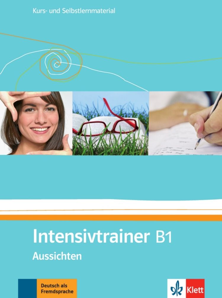 Aussichten 3 (B1) – Intensivtrainer (Selbstlernmaterial)