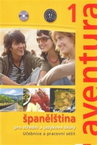 Aventura 1 (A1-A2) – učebnice s pracovním sešitem + MP3 ke stažení