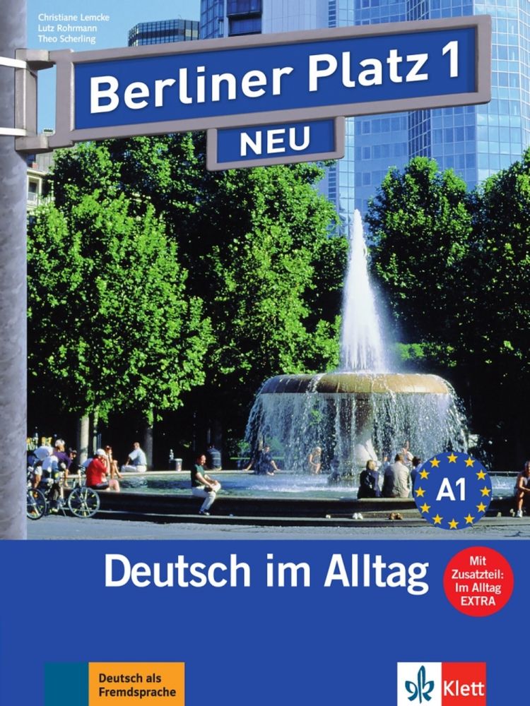 Berliner Platz neu 1 (A1) – Lehr./Arbeitsbuch Alltag Extra + MP3 allango.net