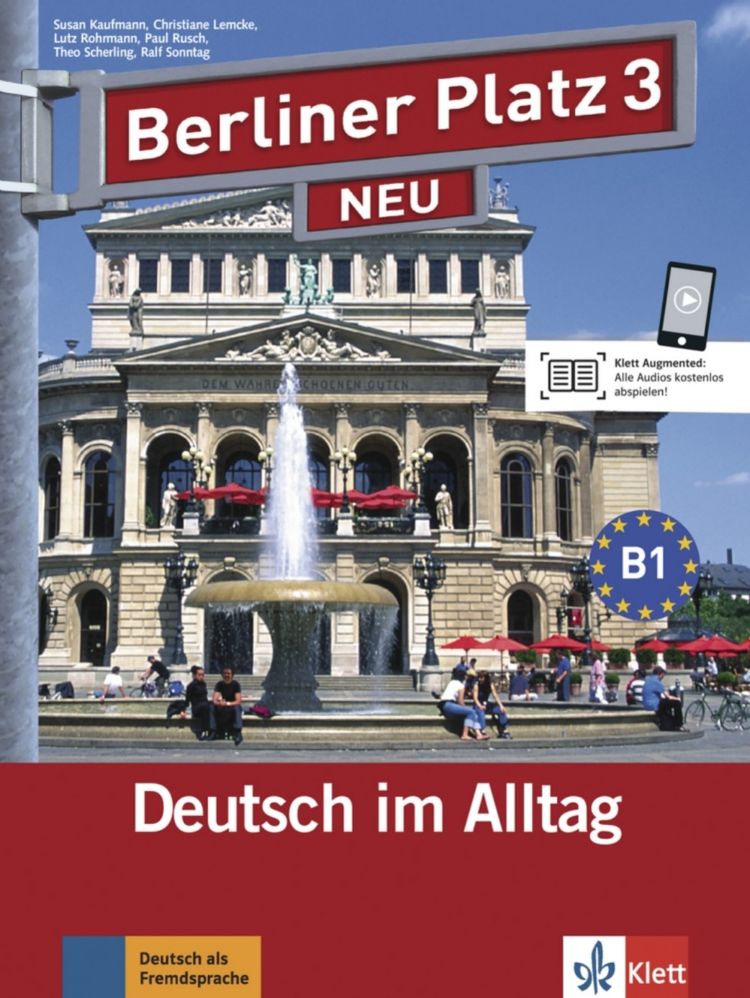 Berliner Platz neu 3 (B1) – Lehr./Arbeitsbuch Treffpunkt D-A-CH + MP3 allango.net