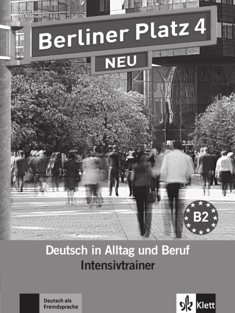Berliner Platz neu 4 (B2) – Intensivtrainer