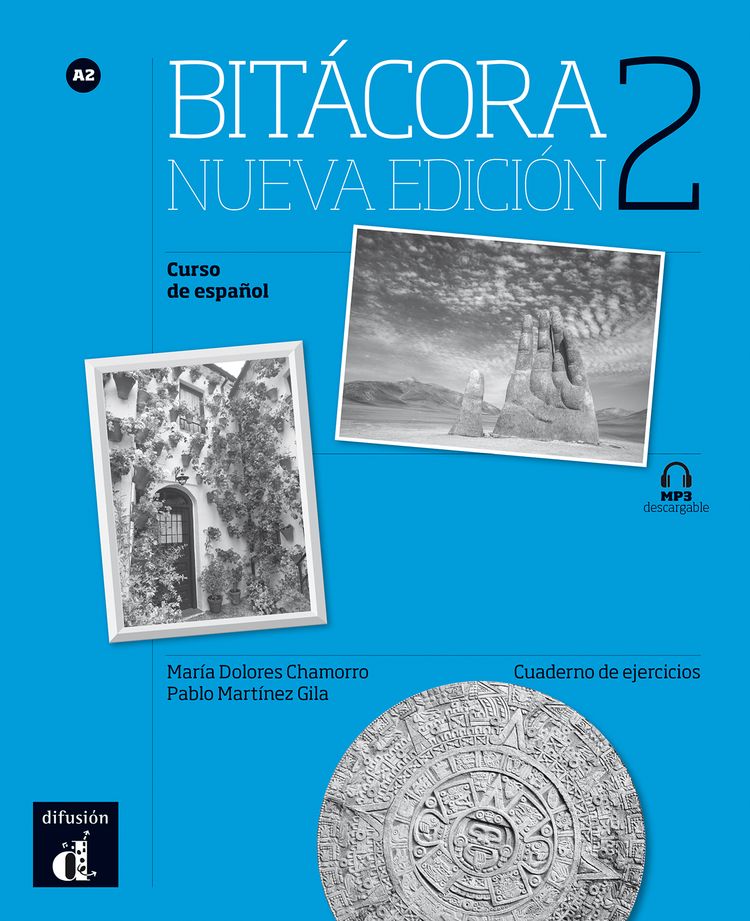 Bitácora 2 Nueva Ed. (A2) – Cuaderno de ejercicios + MP3 descargable