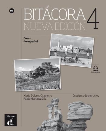 Bitácora 4 Nueva Ed. (B2) – Cuaderno de ejercicios + MP3 descargable