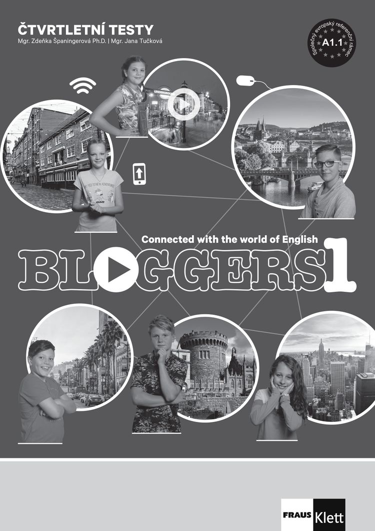 Bloggers 1 (A1.1) – čtvrtletní testy [tištěná + MP3 ke stažení]