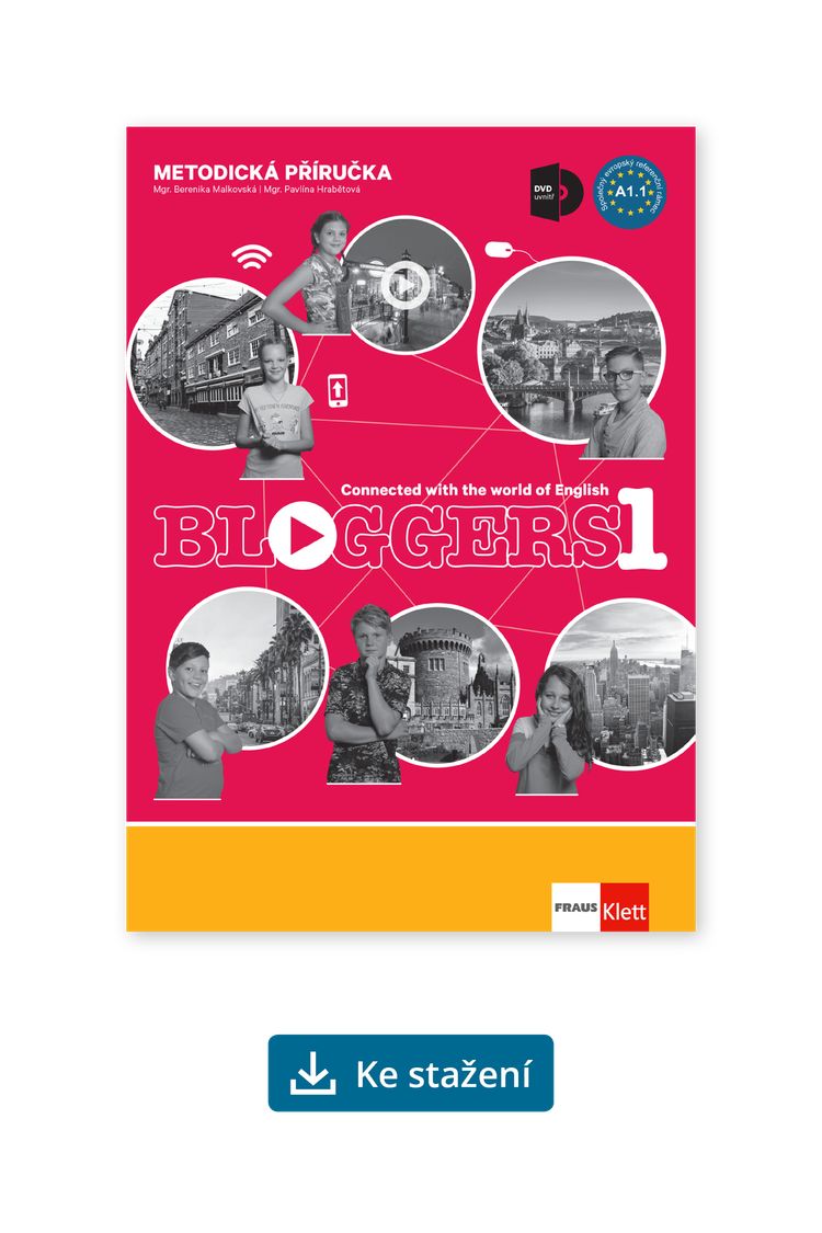 Bloggers 1 (A1.1) – metodická příručka [elektronická + MP3/Videa ke stažení] + učitelská licence (14 měsíců)