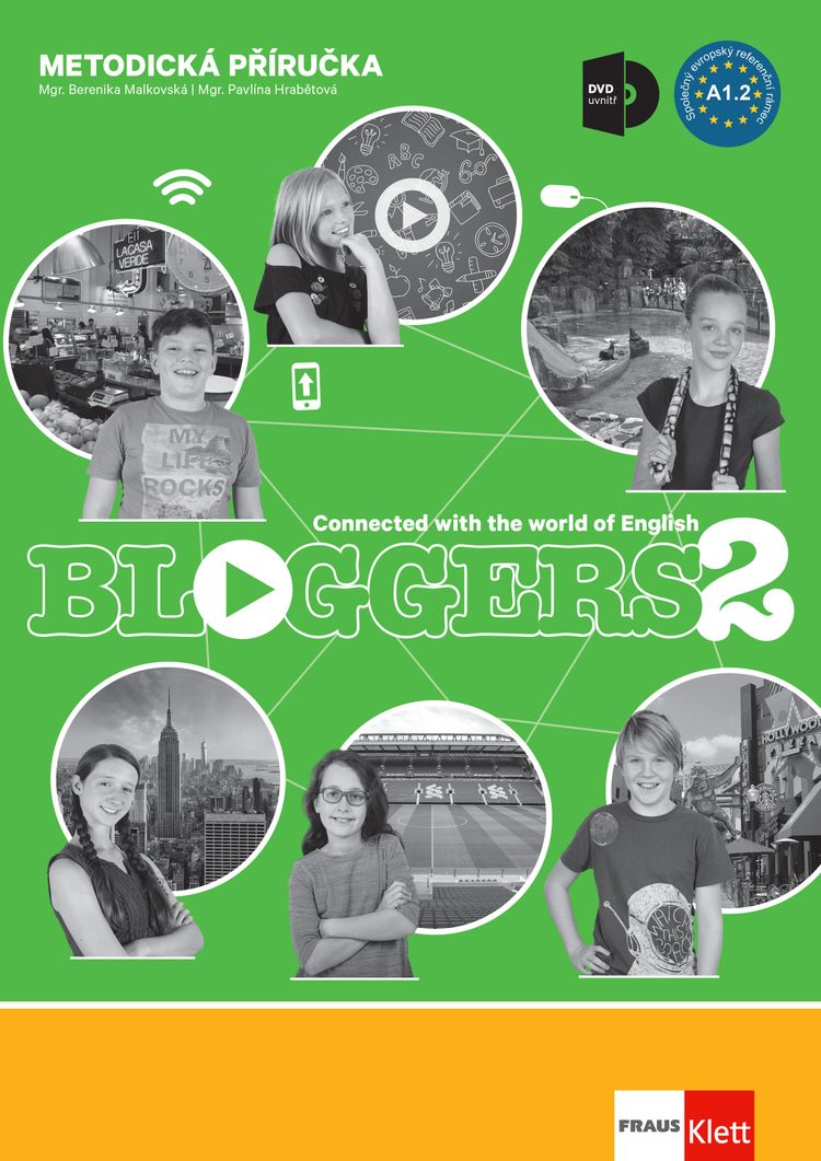 Bloggers 2 (A1.2) – metodická příručka [tištěná] + MP3/Videa ke stažení + učitelská licence (14 měsíců)