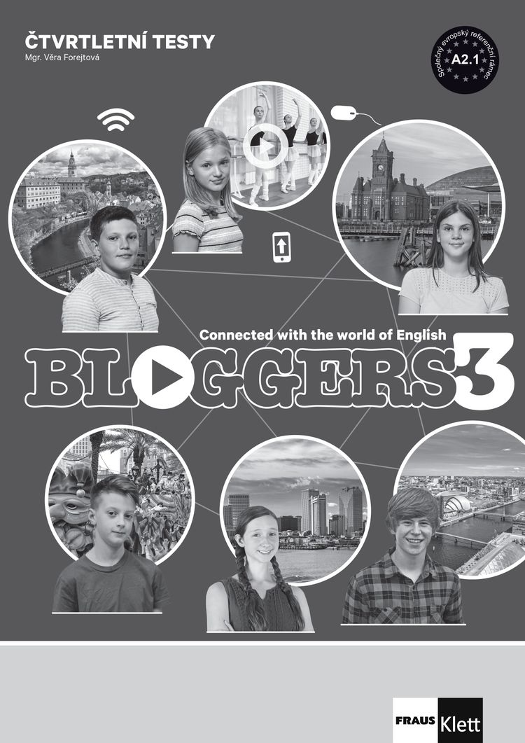Bloggers 3 (A2.1) – čtvrtletní testy [tištěná + MP3 ke stažení]