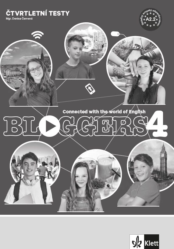 Bloggers 4 (A2.2) – čtvrtletní testy [tištěná + MP3 ke stažení]