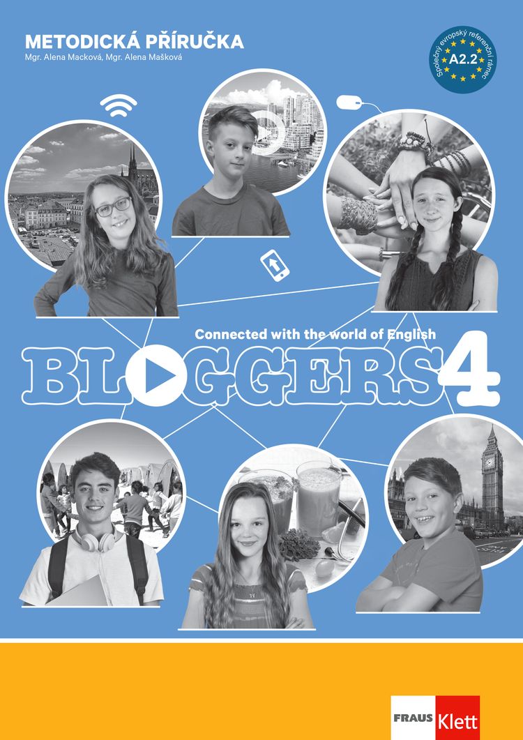 Bloggers 4 (A2.2) – metodická příručka [tištěná] + MP3/Videa ke stažení + učitelská licence (14 měsíců)