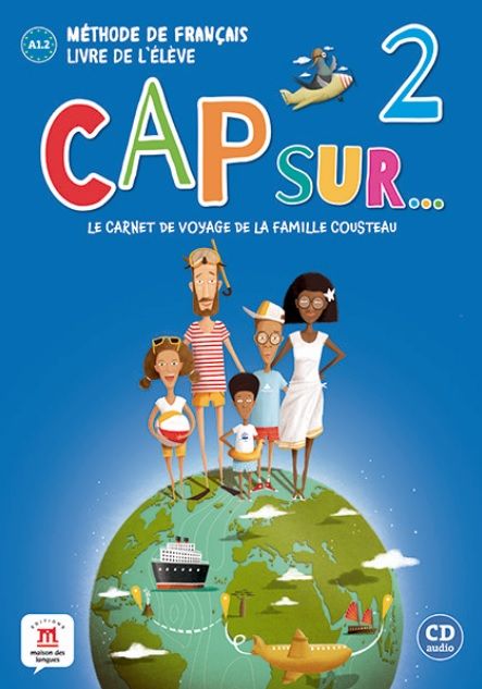 Cap Sur 2 (A1.2) – Livre de l'éleve + MP3 téléchargeables
