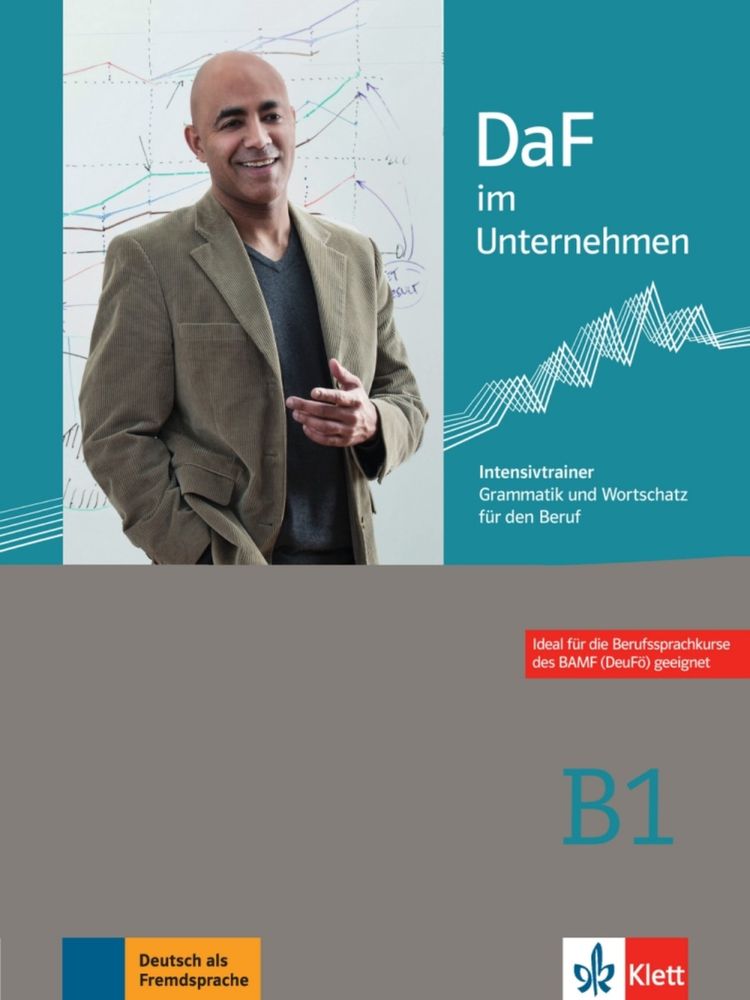 DaF im Unternehmen 3 (B1) – Intensivtrainer - Grammatik und Wortschatz