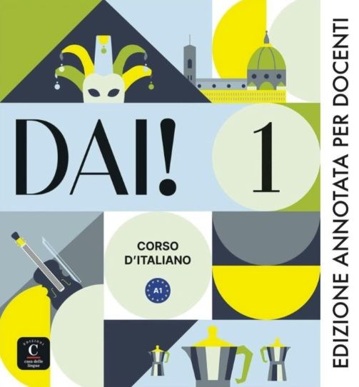 Dai! 1 (A1) – Edizione annotata per docenti