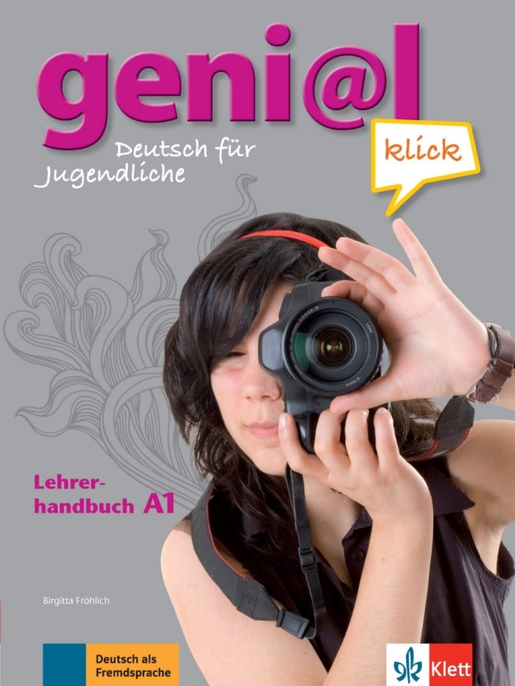 Genial Klick 1 (A1) – Lehrerhandbuch mit integriertem Kursbuch