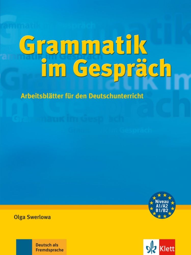 Grammatik im Gespräch – Arbeitsblätter für den Deutschunterrichtch