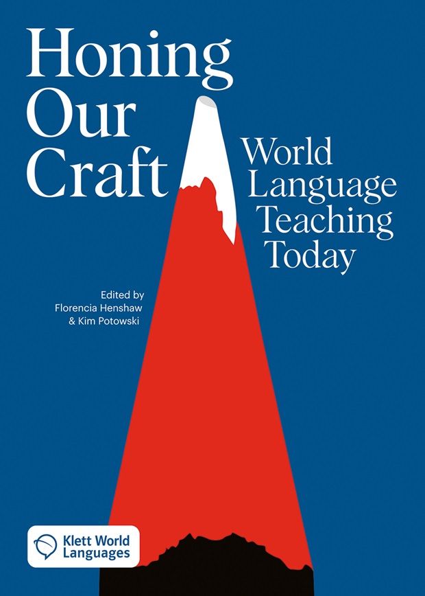 Honing our craft: World Language Teaching today