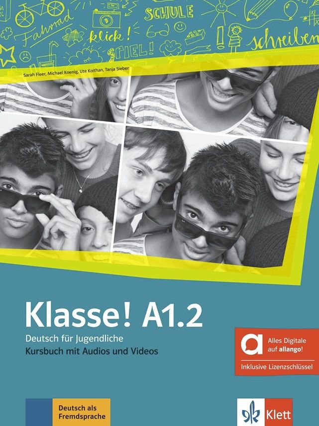 Klasse A1.2 – Hybride Ausgabe – Kursbuch + MP3/Video allango.net + Lizenz (24 Monate)