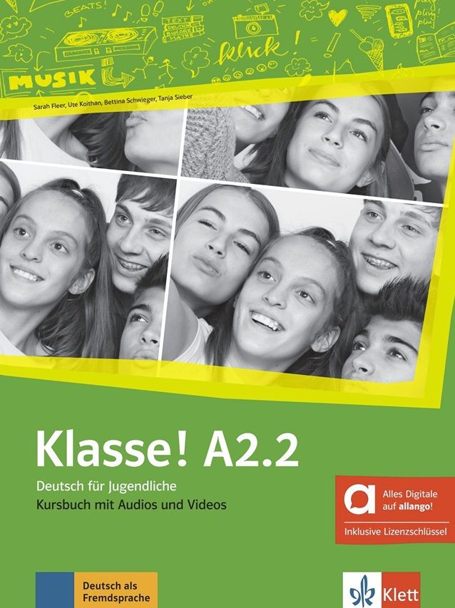 Klasse A2.2 – Hybride Ausgabe – Kursbuch + MP3/Video allango.net + Lizenz (24 Monate)