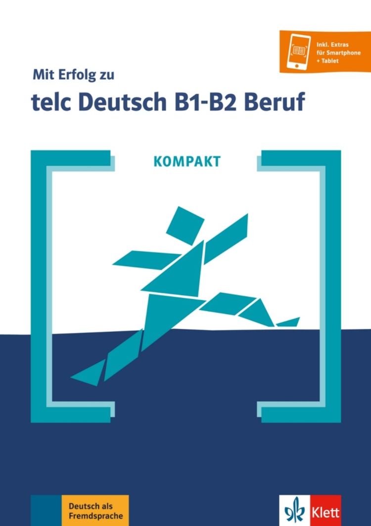 Kompakt: Mit Erfolg zu telc Deutsch B1-B2 Beruf – Buch + MP3 allango.net