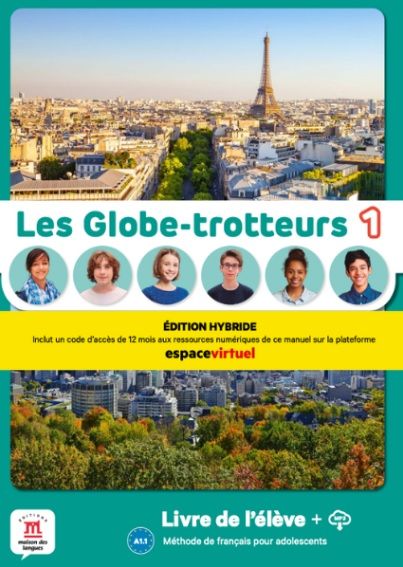Les Globe-Trotteurs 1 (A1.1) – Édition hybride Livre de l´éleve + Espacevirtuel (12 mois)