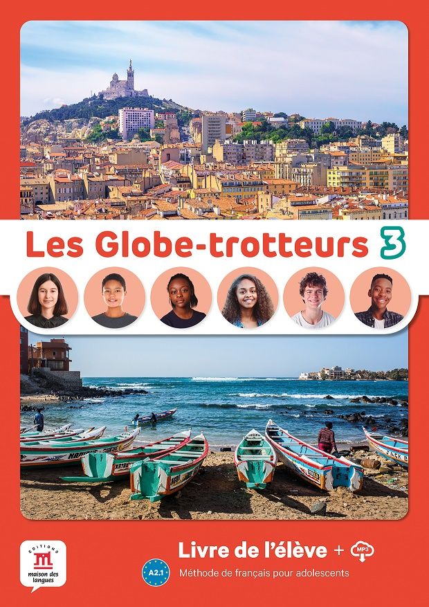Les Globe-Trotteurs 3 (A2.1) – Livre de l´éleve + MP3 téléchargeables