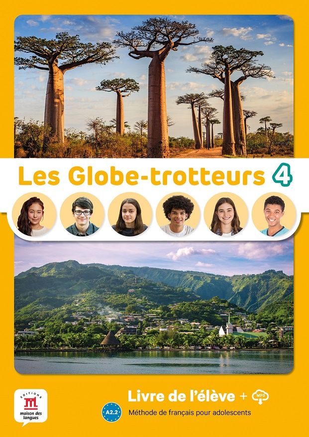 Les Globe-Trotteurs 4 (A2.2) – Livre de l´éleve + MP3 téléchargeables