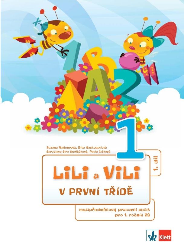 Lili a Vili 1 – v první třídě (mezipředmětový pracovní sešit I.-IV.díl, gen. met.)