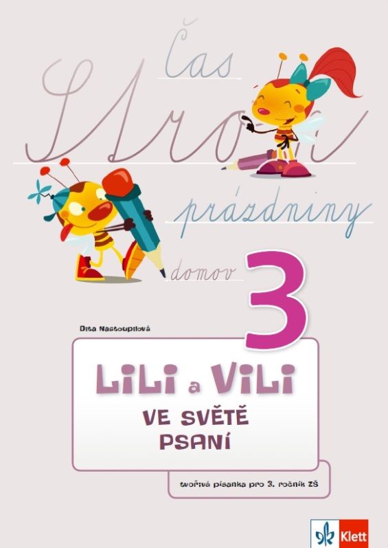 Lili a Vili 3 – ve světě psaní (pracovní sešit písanka)