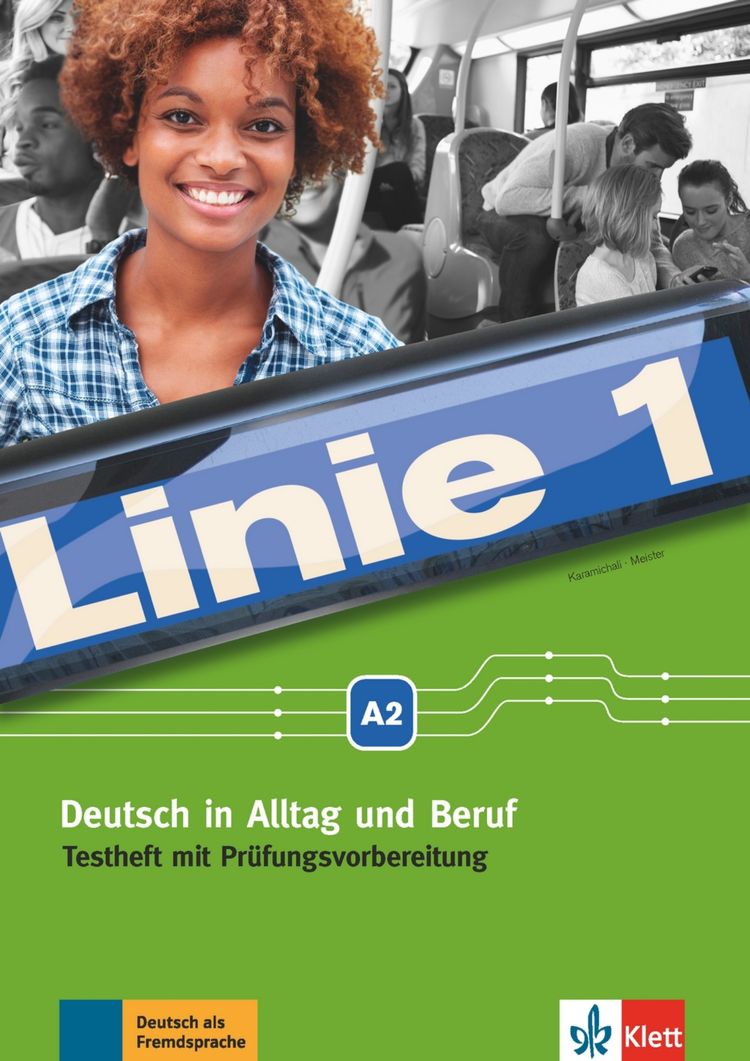 Linie 1 - 2 (A2) – Testheft mit Prüfungsvorbereitung + MP3 allango.net