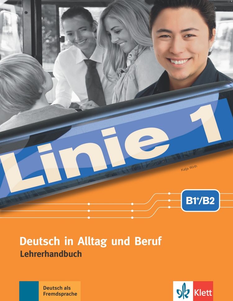 Linie 1 - 4 (B1+/B2) – Lehrerhandbuch + 4Audio CD + DVD-Video mit Videotrainer