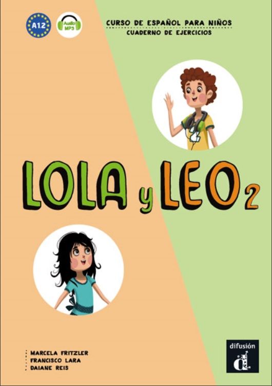 Lola y Leo 2 (A1.2) – Cuaderno de ejercicios + MP3 descargable