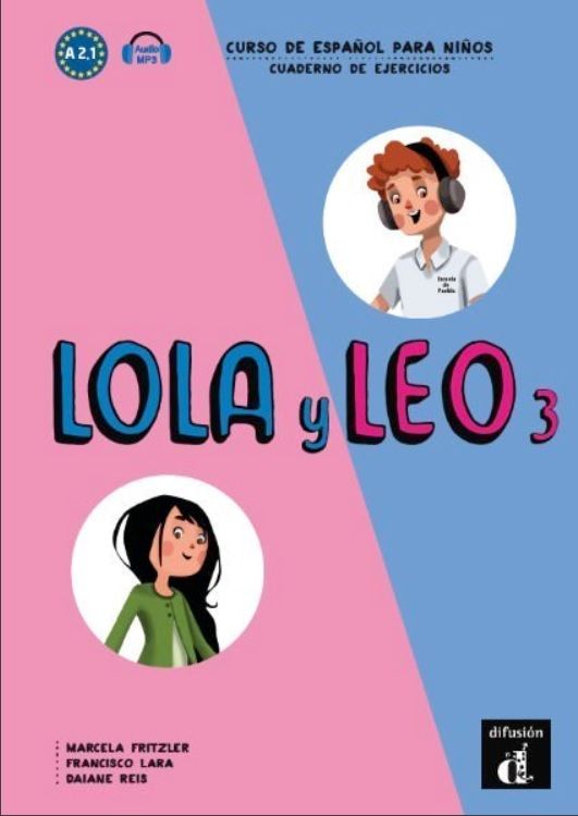 Lola y Leo 3 (A2.1) – Cuaderno de ejercicios + MP3 descargable