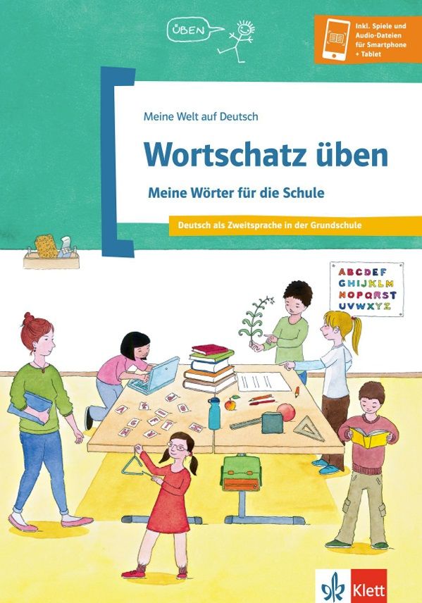 Meine Welt auf Deutsch – Wortschatz üben: Meine Wörter für die Schule