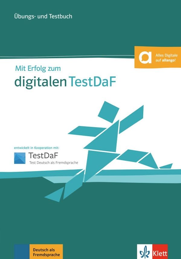 Mit Erfolg zum digitalen TestDaF B2-C1 – Übungsbuch/Testbuch + MP3 allango.net