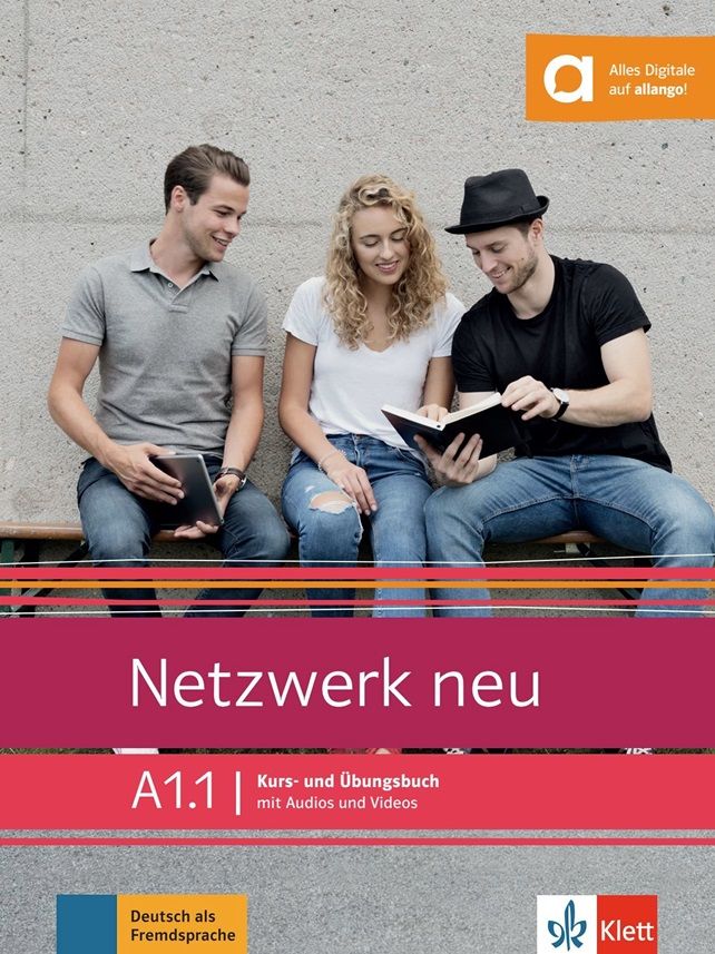 Netzwerk neu A1.1 – Kurs./Übungsbuch Teil 1 + MP3/Video allango.net
