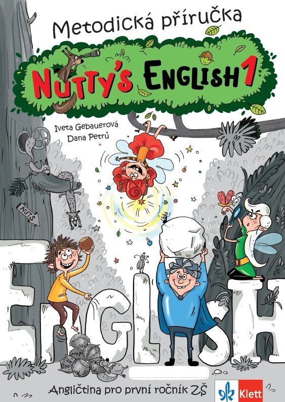 Nutty´s English 1 – metodická příručka [tištěná]