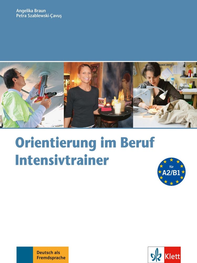 Orientierung im Beruf (A2-B1) – Intensivtrainer + Audio CD