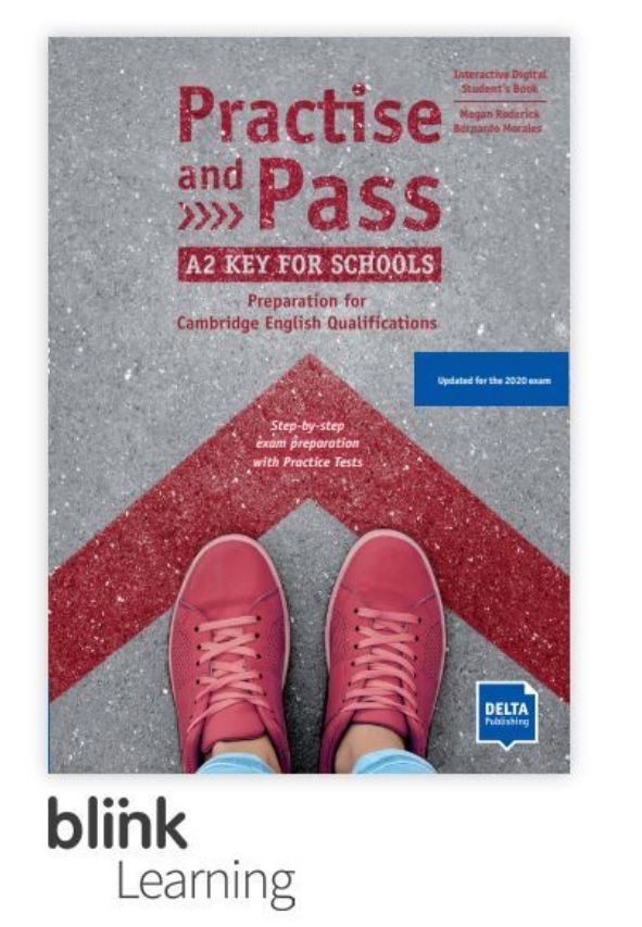 Practise and Pass A2 – Key for Schools – Digitale BlinkLearning – Student’s Book – Student
