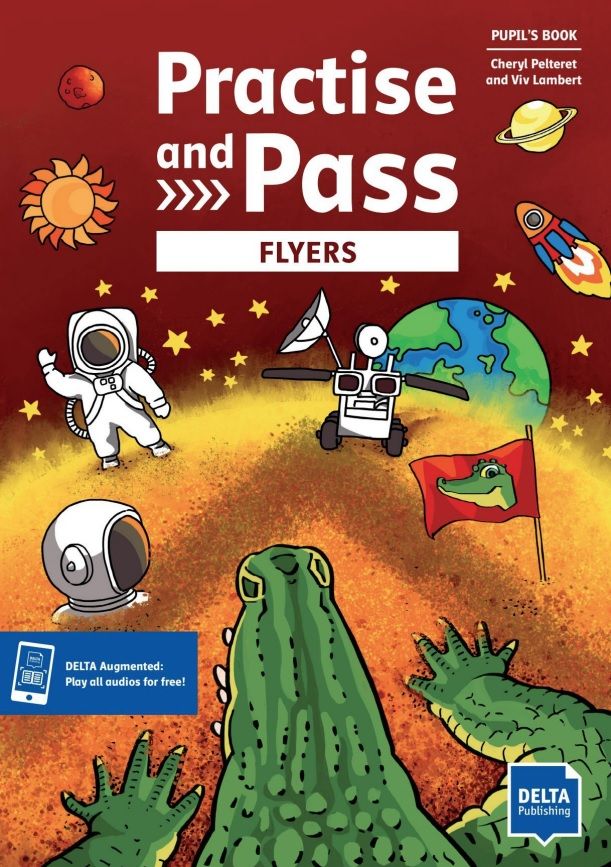 Practise and Pass Flyers – Pupil's Book + MP3 allango.net
