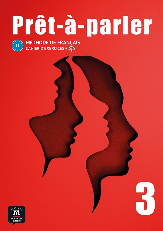 Pret-a-parler 3 (B1) – Cahier d´exercices + MP3 téléchargeables