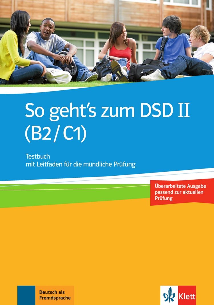 So geht’s zum DSD II. Neue Ausgabe (B2-C1) – Testbuch