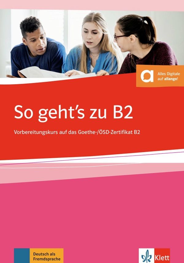 So geht's zu B2 – Übungsbuch + MP3 allango.net