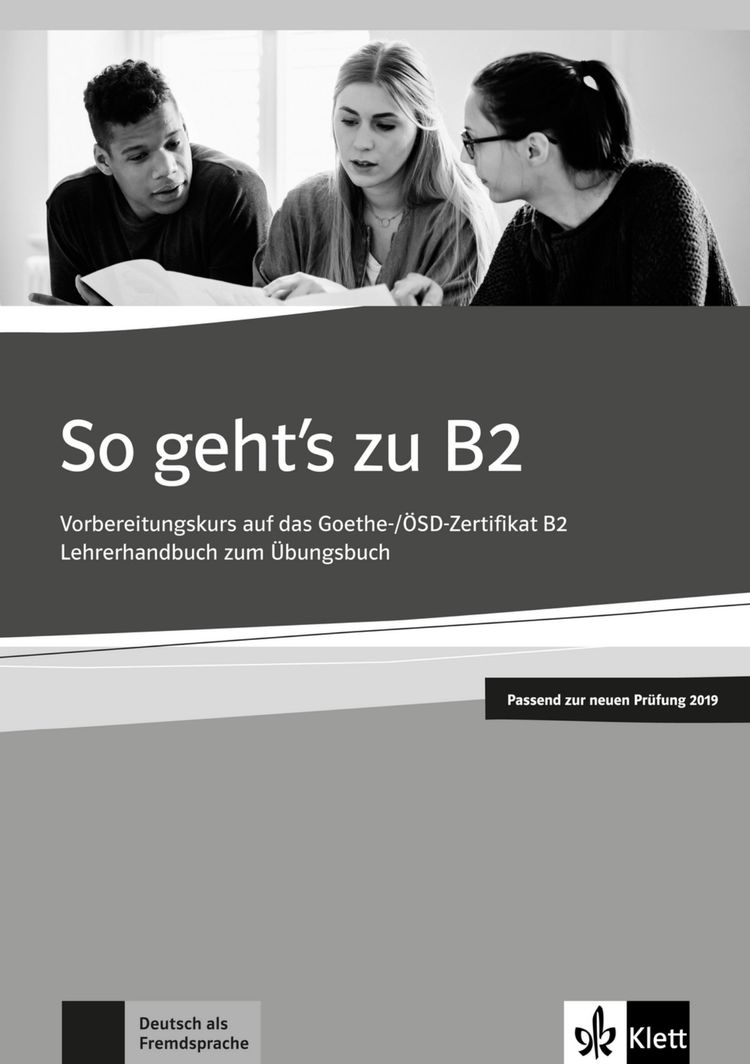 So geht's zu B2 – Unterrichtshandbuch zum Übungsbuch